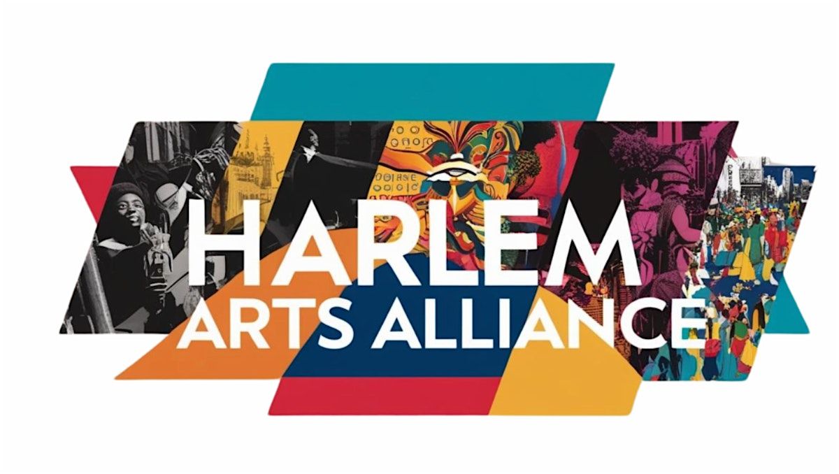 Harlem Arts Alliance Townhall Meeting - Feb 2025