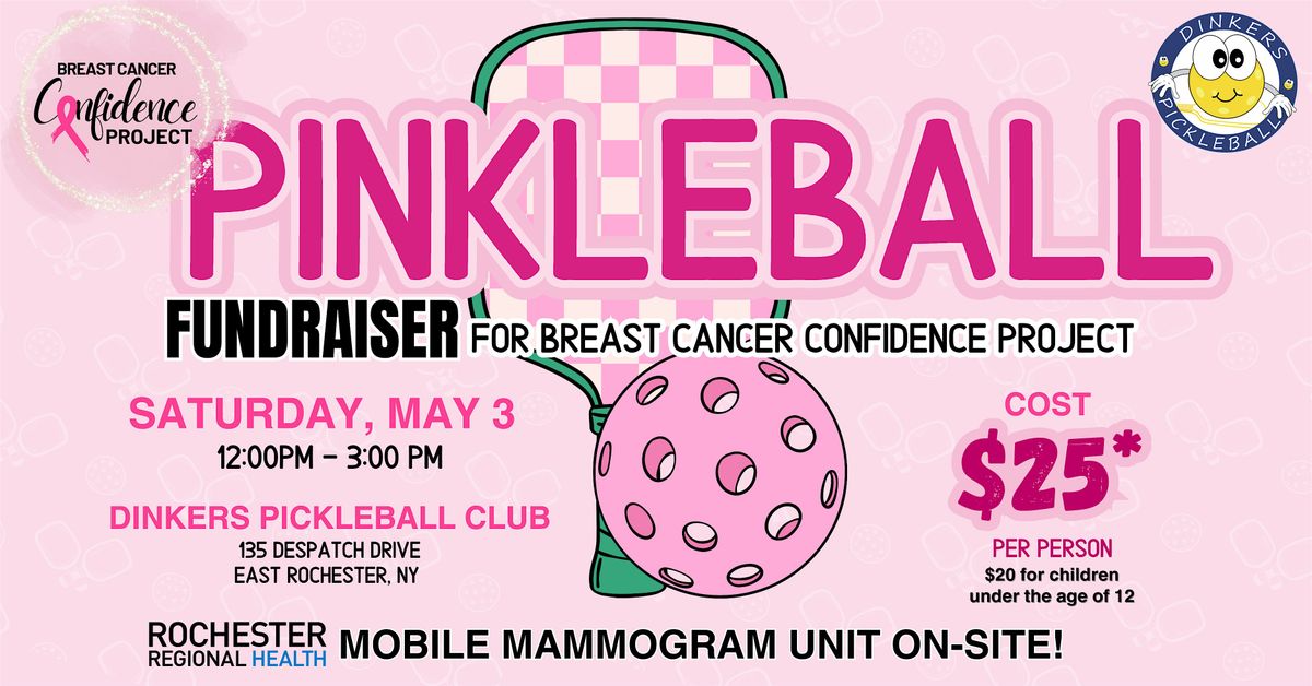 PINKLEBALL - Second Annual Pickleball Fundraiser - Breast Cancer Confidence