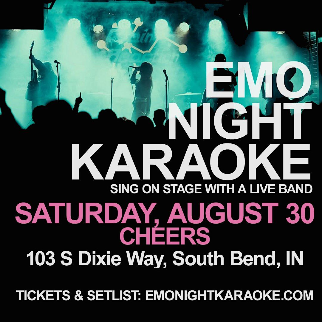 Emo Night Karaoke  @ Cheers Pub South Bend