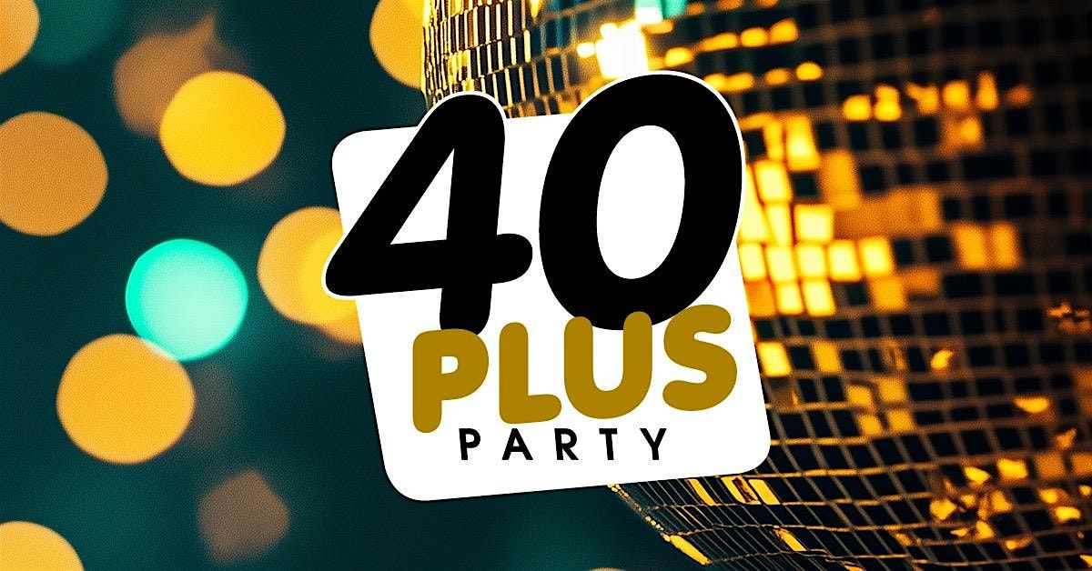 40plus Party Berlin \u2013 Welcome 2026\/ Sa, 24.01.\/ Tiffany Club