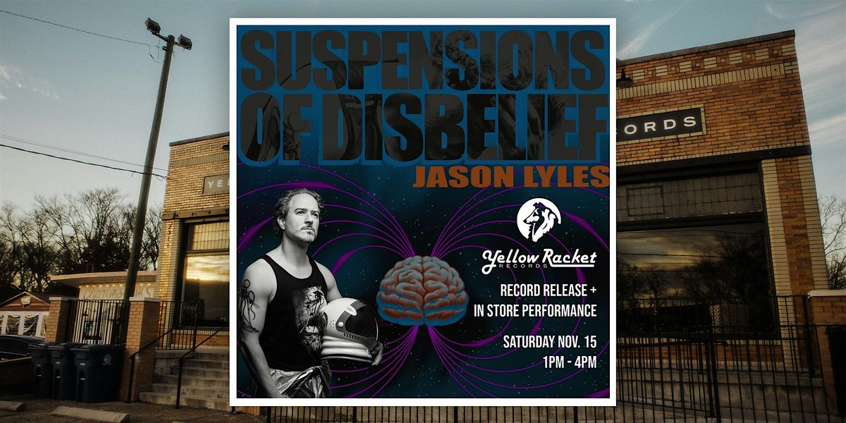 Jason Lyles In-Store \/ Record Release Party - Live at Yellow Racket!