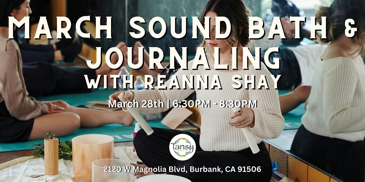 Evening Sound Bath & Journal Session with Reanna!