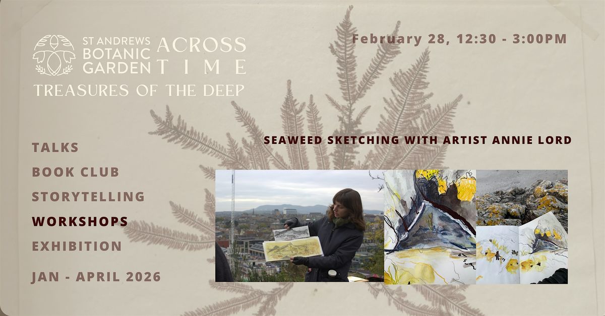 Seaweed Sketching Workshop with Annie Lord