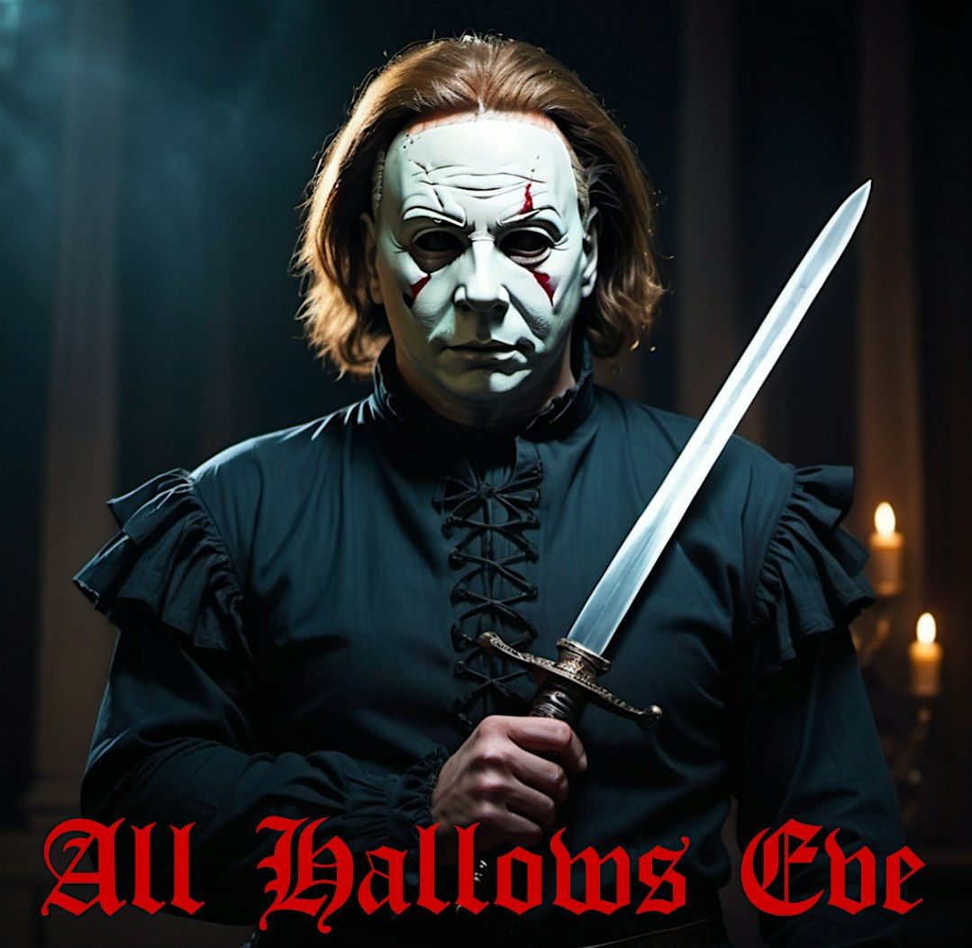 All Hallows Eve