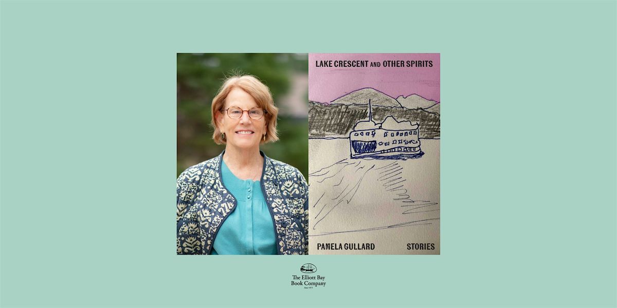 Pamela Gullard, LAKE CRESCENT AND OTHER SPIRITS