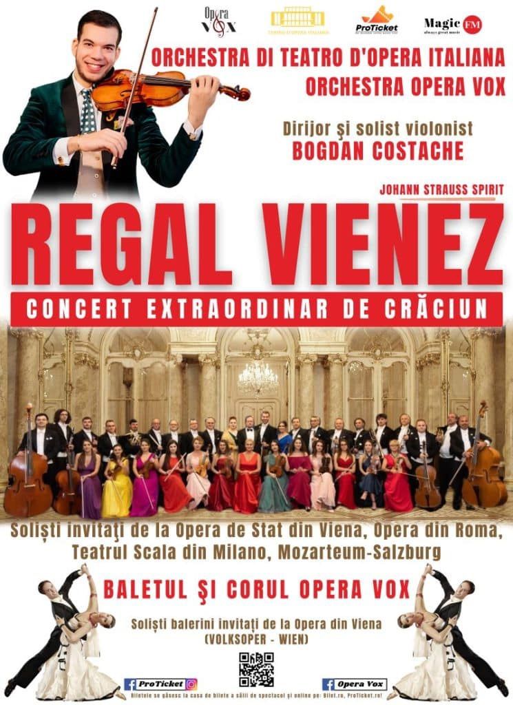 CONCERT EXTRAORDINAR DE CRACIUN \u201cREGAL VIENEZ\u201d