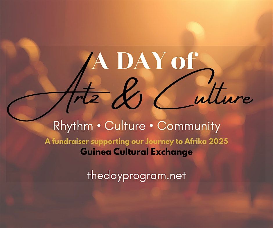 A DAY of Artz & Culture