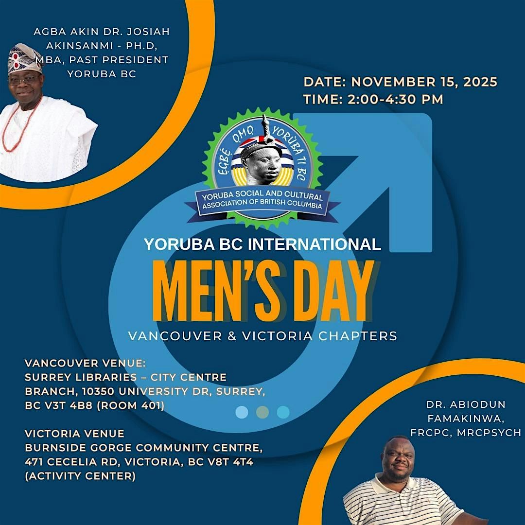 Yoruba BC Vancouver International Men\u2019s Day: "Celebrating Men and Boys"