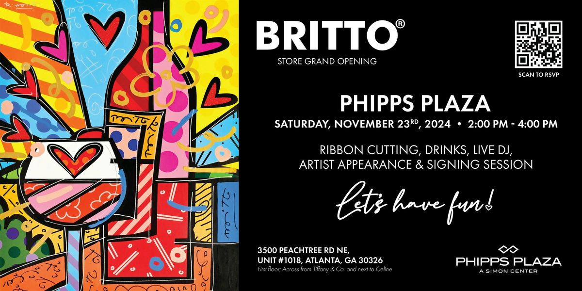 BRITTO  ATLANTA GRAND OPENING