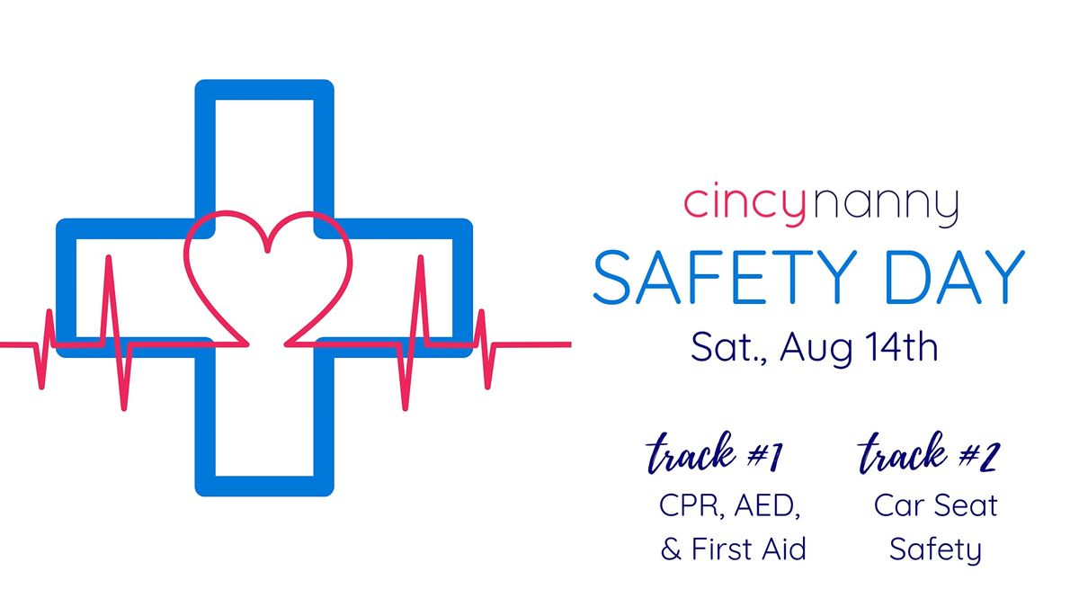 CincyNanny Training | Safety Day 2021
