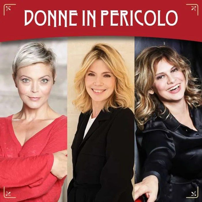 \u201cDonne in pericolo \u201c