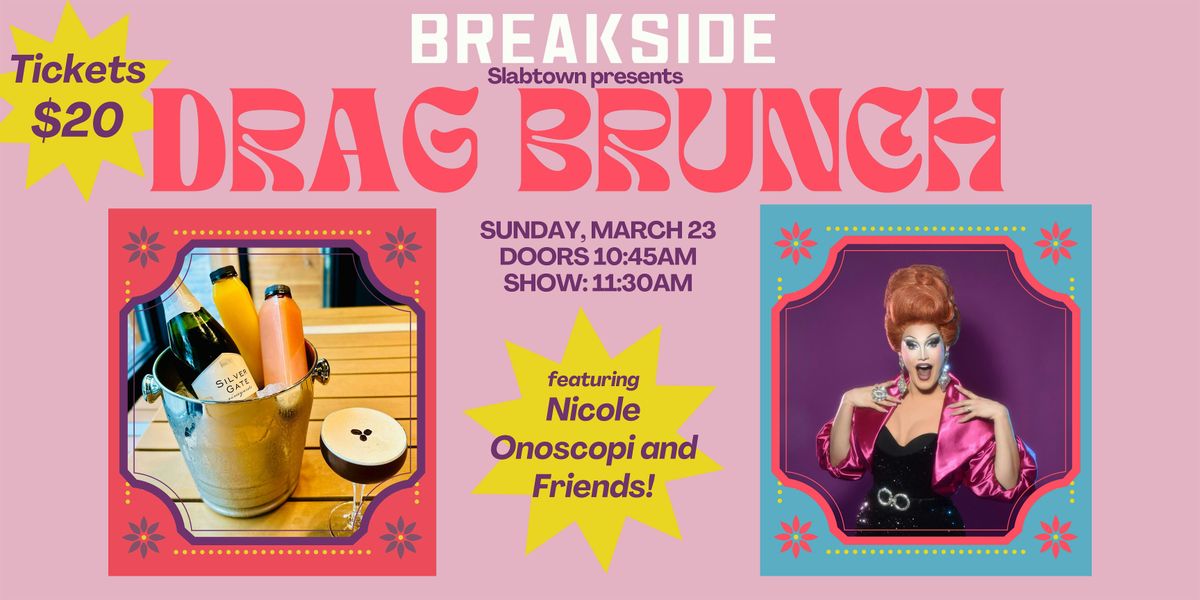 Drag Brunch at Breakside!