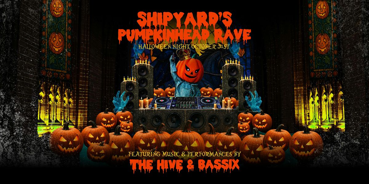 Pumpkinhead Halloween Rave: Featuring The Hive & Bassix