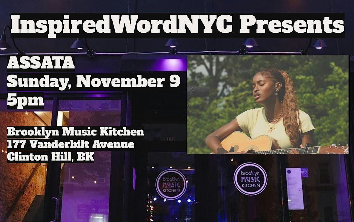 InspiredWordNYC Presents Off-Broadway Singer\/Songwriter ASSATA at BMK
