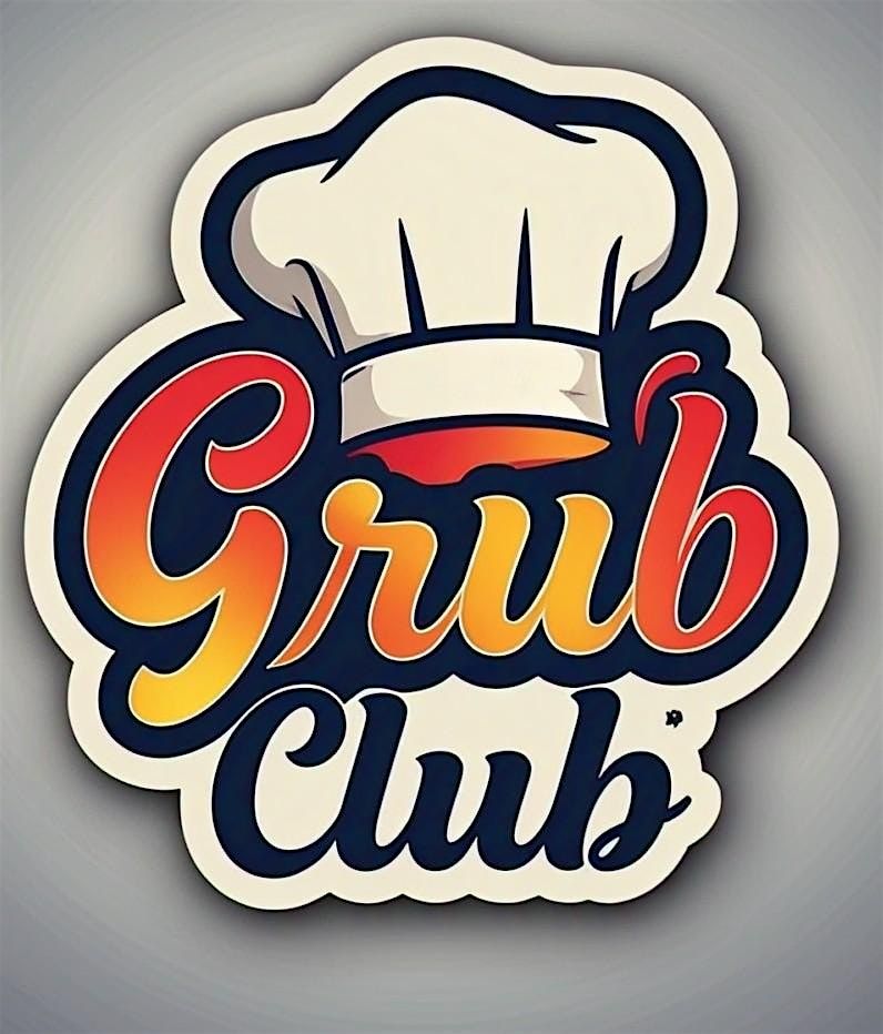 The Grub Club Cooking for Kids 6-12