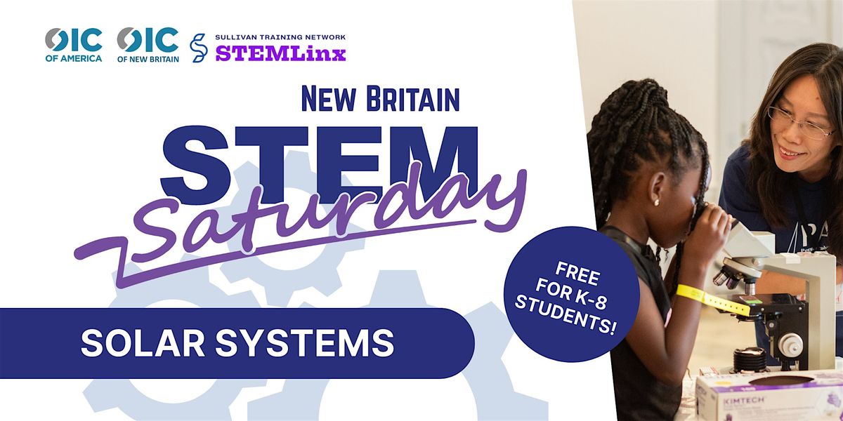 New Britain September STEM Saturday
