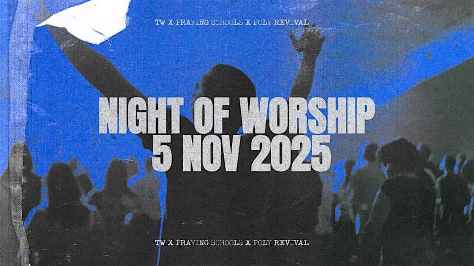 TW x PS x PR Night of Worship Nov 2025