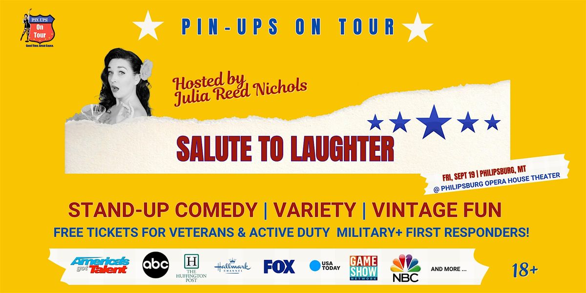 Pin-Ups on Tour: Salute To Laughter (Philipsburg, MT)