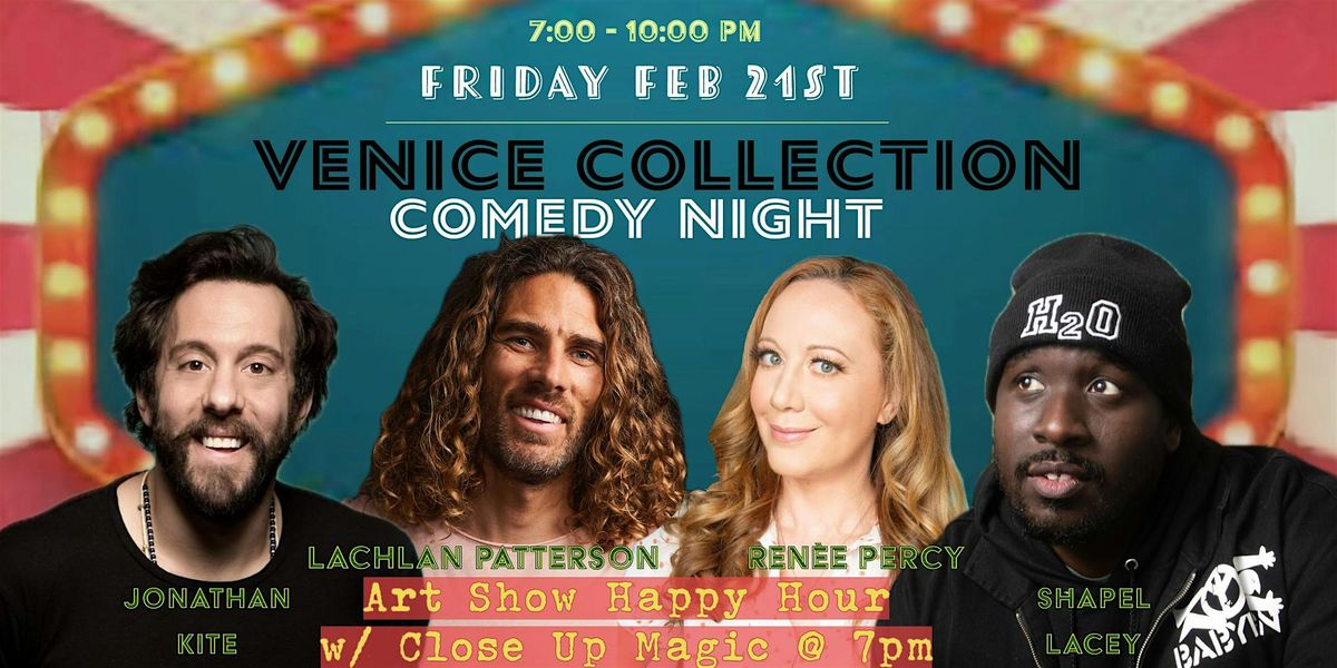 Venice Collection Comedy Night