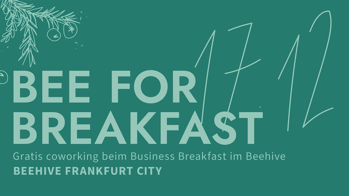 Bee for Breakfast (Christmas Edition) Frankfurt City