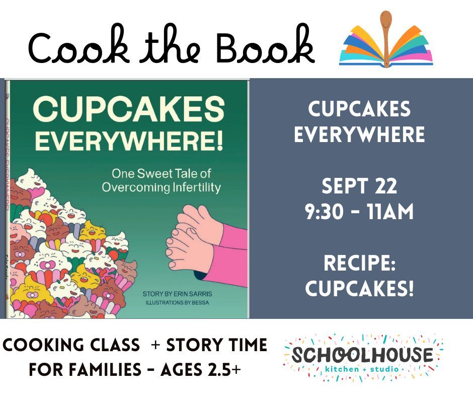 Cupcake Making Class to Celebrate the childrens' book 'CUPCAKES EVERYWHERE'