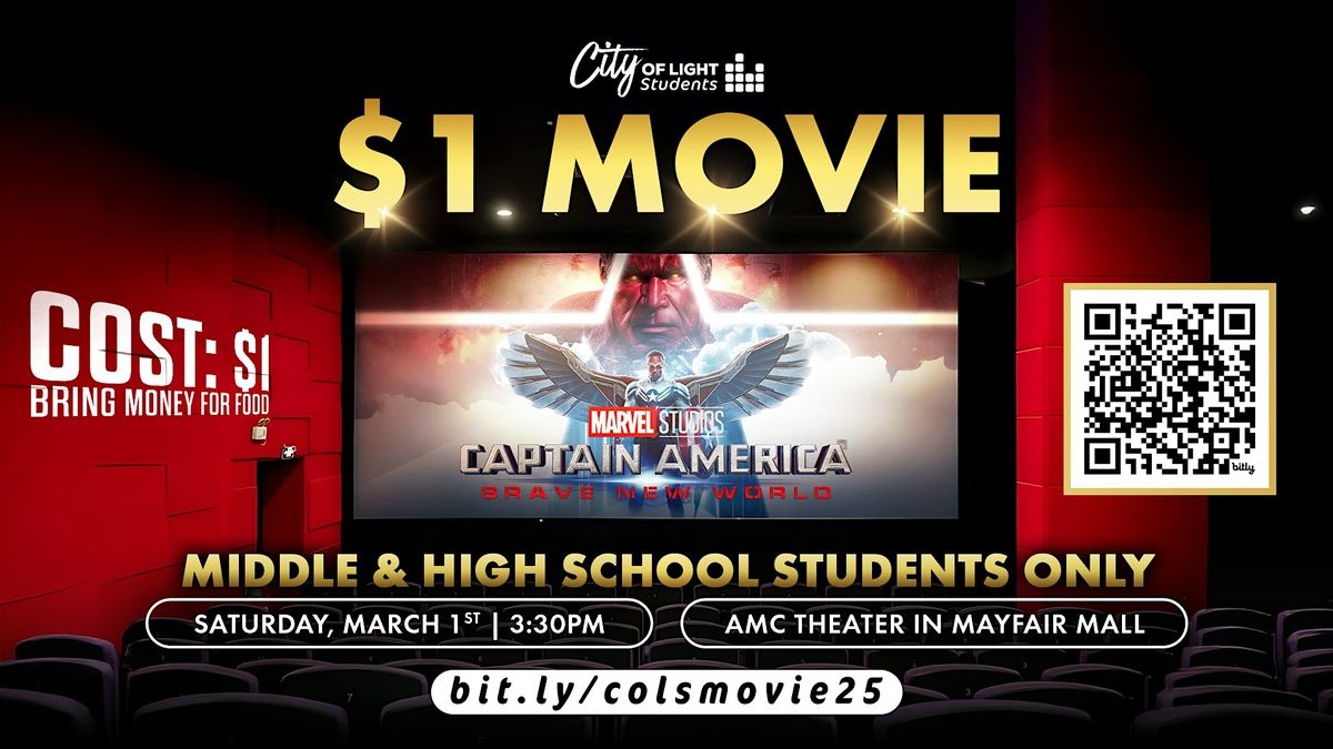 City of Light Students $1 Movie