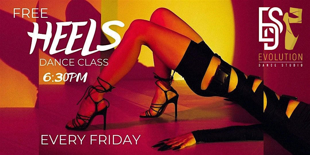 Strut & Slay: FREE Heels Class