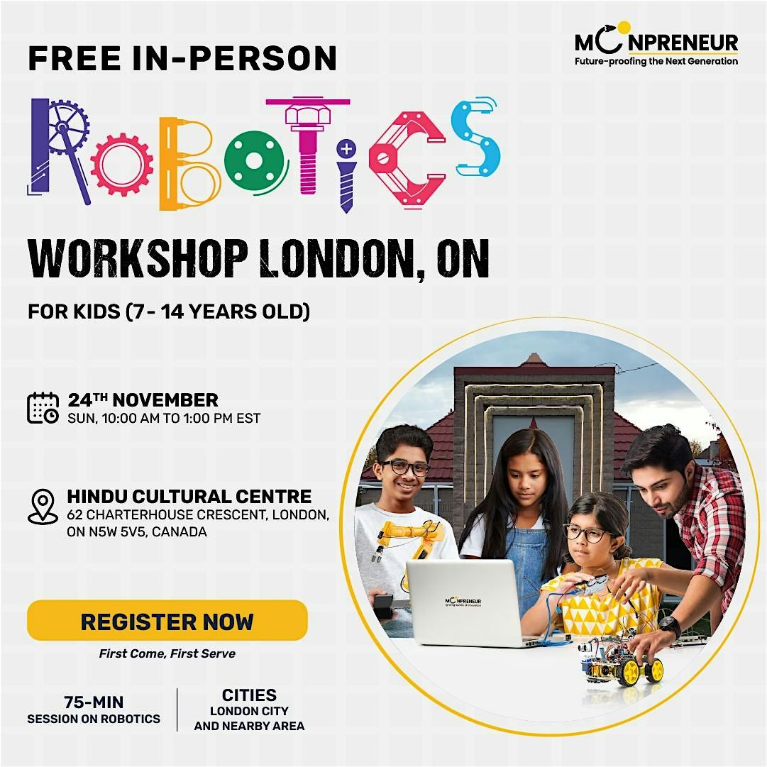 Free Robotics Workshop For Kids at London, ON (7-14 yrs)