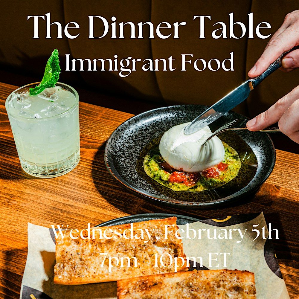 The Dinner Table at Immigrant Food (Ballston)