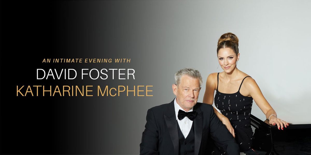 David Foster and Katharine McPhee at State Theatre New Brunswick