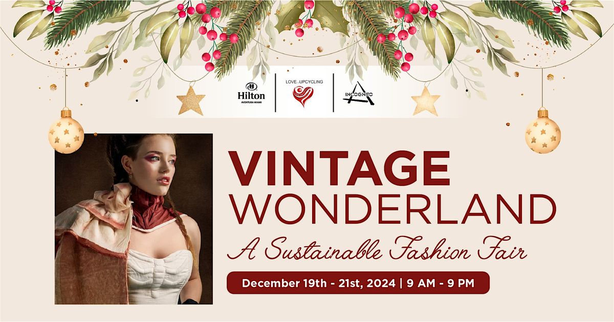 Vintage Wonderland - A sustainable Fashion Fair \/ Fashion Show