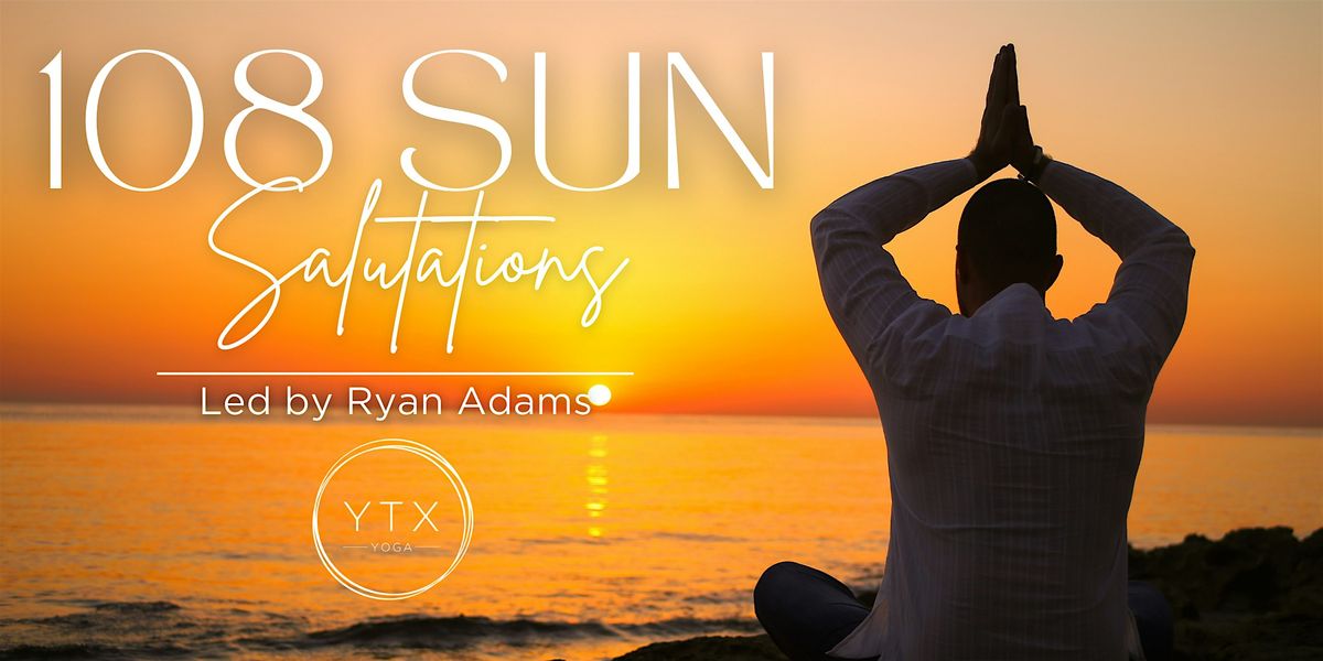 108 Sun Salutations