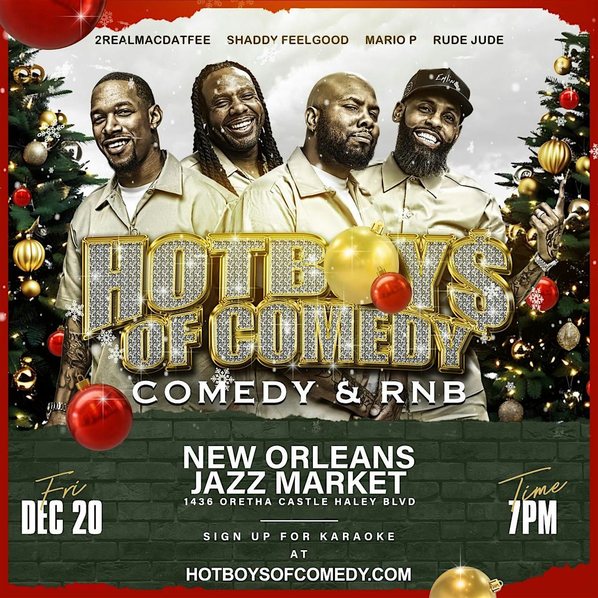 Hot Boys Of Comedy 2nd  Annual Chrismas show