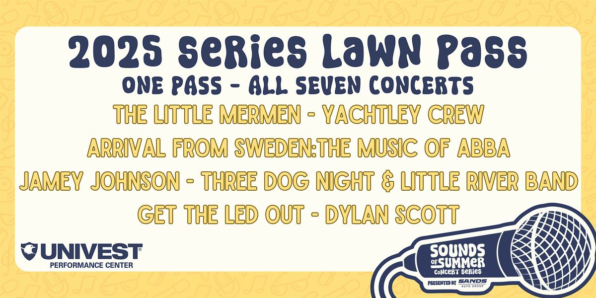 2025 Sounds of Summer Series Pass
