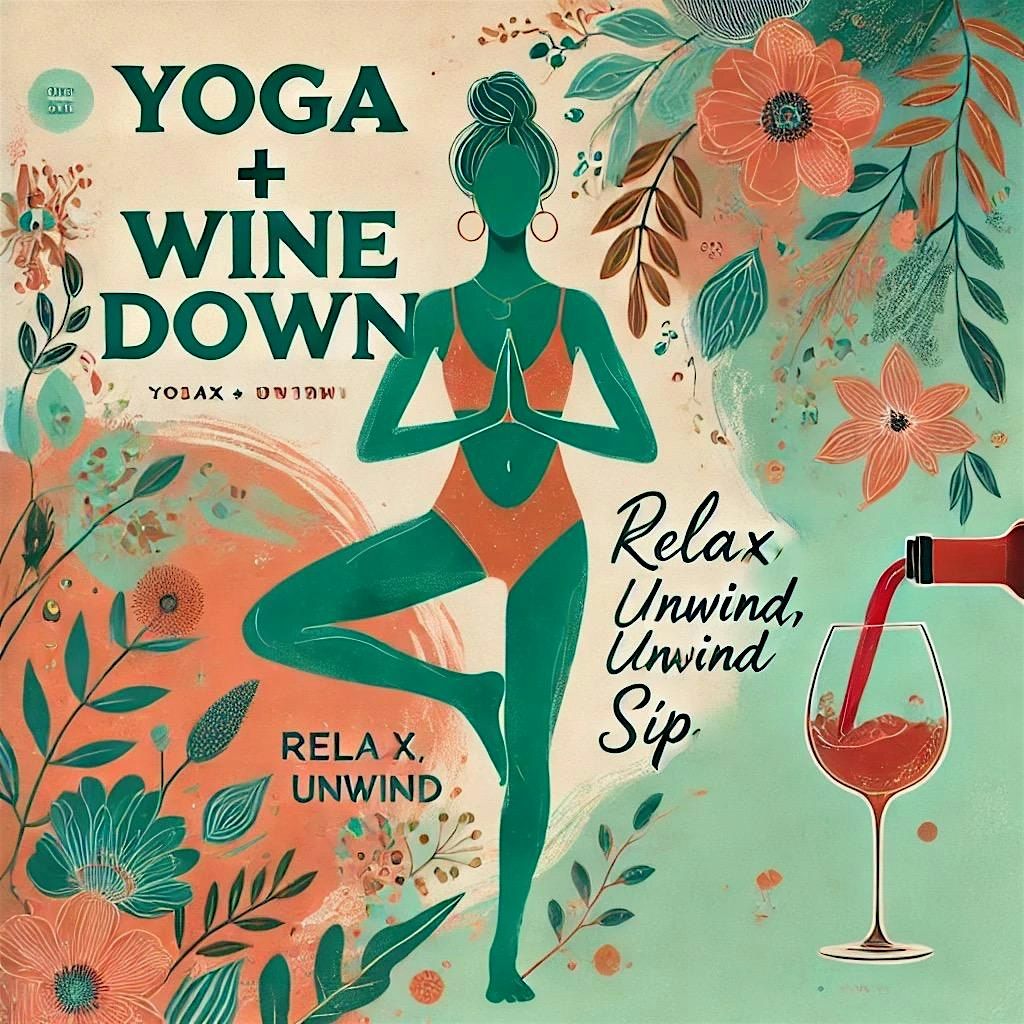 Yoga + Wine Down