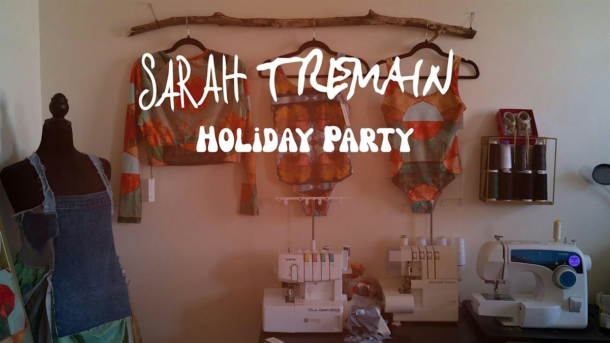 Sarah Tremain Studio Holiday Shop & Party