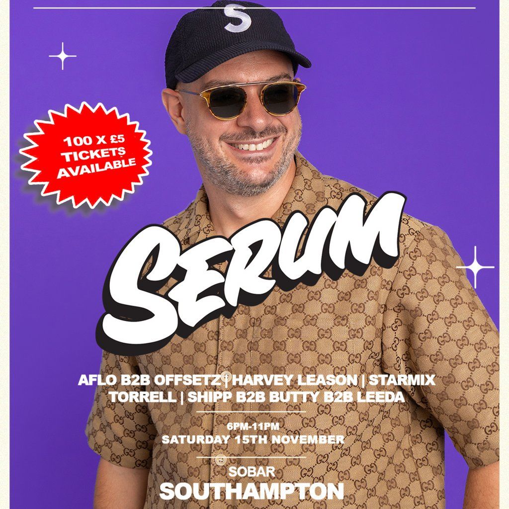Serum @ Sobar Southampton