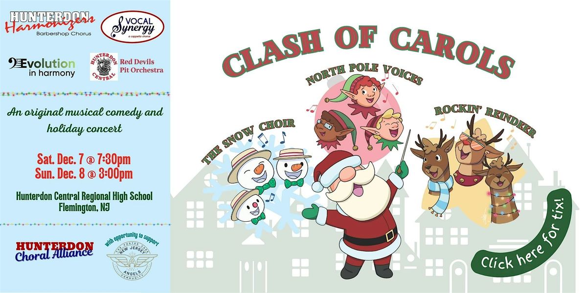 Clash of Carols - An Original Musical Comedy and Holiday Concert