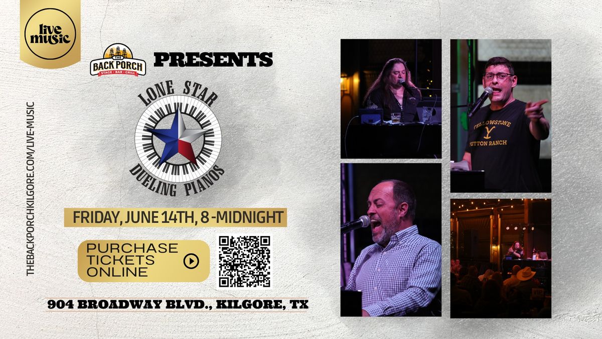 Lone Star Dueling Pianos performs LIVE (FRIDAY) at The Back Porch!