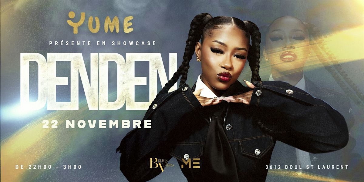 DENDEN live \u00e0 Montreal