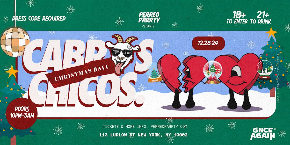 Cabros Chicos - The Christmas Ball  - 18+ Latin & Reggaeton Dance Party