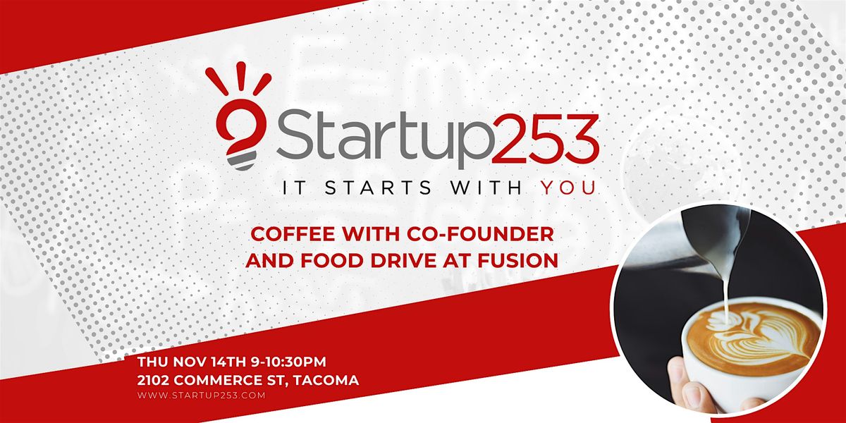 Coffee With Co-Founders and Food Drive at Fusion!