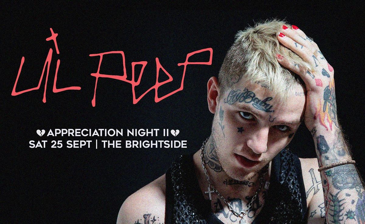 Lil Peep Appreciation Night II