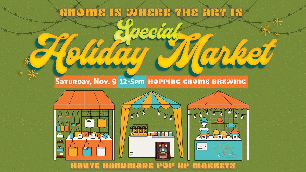 Holiday Pop Up Market at Hopping Gnome Brewing