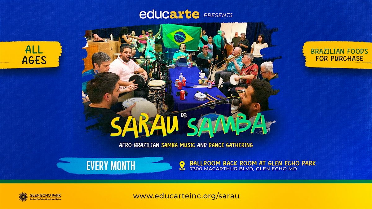 Sarau de Samba at Glen Echo Park - Brazilian Independence Day!