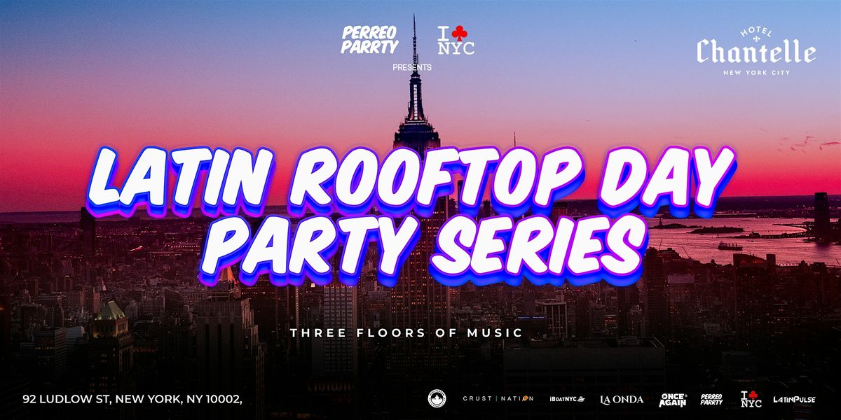 Latin & Reggaeton Rooftop Party NYC