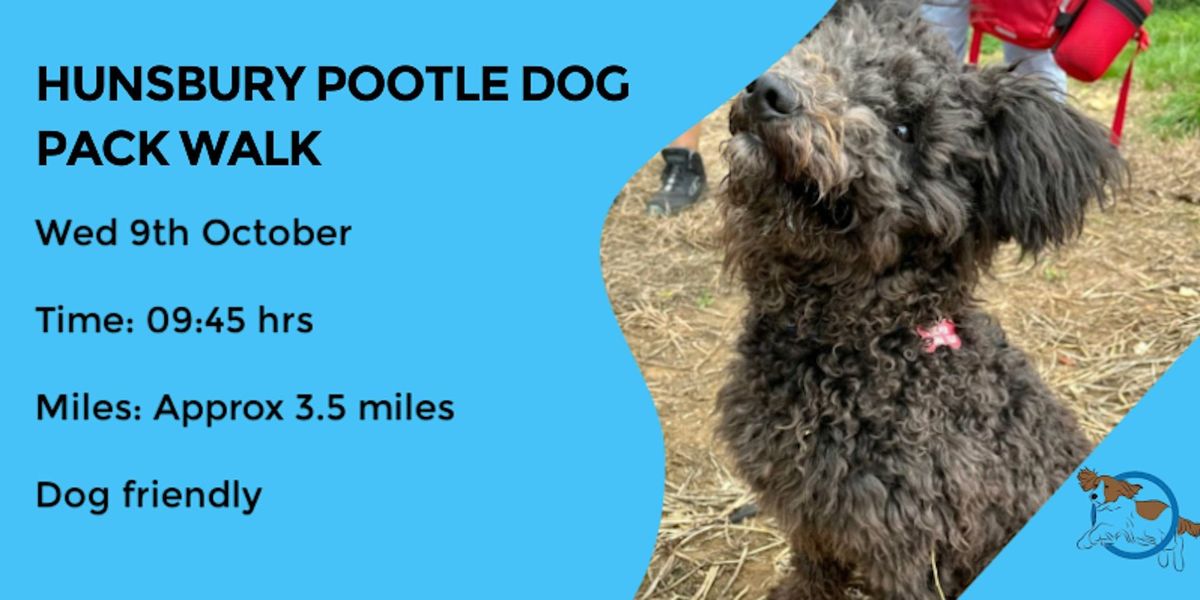 HUNSBURY POOTLE DOG PACK WALK | 3.5 MILES | MODERATE | NORTHANTS