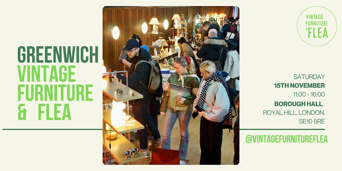 The Greenwich Vintage Furniture & Flea Market