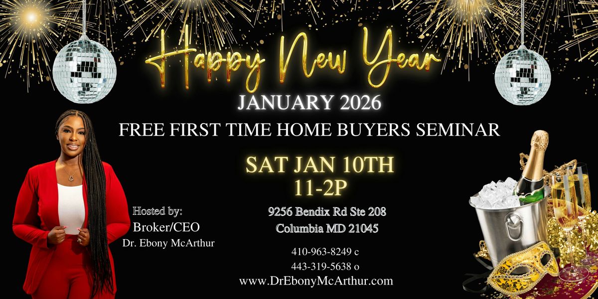 FREE First (1st) Time Homebuyers Seminar!