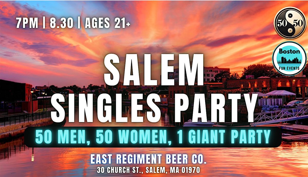 The Salem Singles Party | 21+